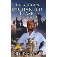 Henry Wilson in the Enchanted Flask with Cameron Schultz