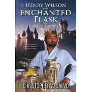 Henry Wilson in the Enchanted Flask with Cameron Schultz