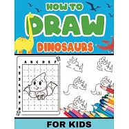 How To Draw Dinosaurs for Kids: Dinosaurs: Level 2, 8-11 yrs- Easy, step-by-step, learn to draw book for kids