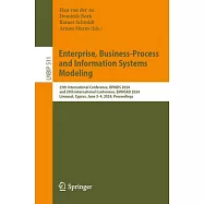Enterprise, Business-Process and Information Systems Modeling: 25th International Conference, Bpmds 2024, and 29th