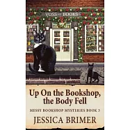 Up On the Bookshop, the Body Fell