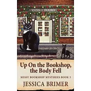 Up On the Bookshop, the Body Fell