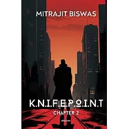 K.N.I.F.E.P.O.I.N.T. Chapter 2