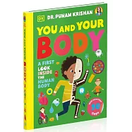 知識翻翻機關硬頁書：你的身體(5-7歲適讀，知名醫師著作)You and Your Body: A First Look Inside the Human Body (My First Board Books)