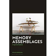Memory Assemblages: Spectral Realism and the Logic of Addition
