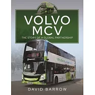 Volvo, MCV: The Story of a Global Partnership