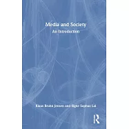 Media and Society: An Introduction