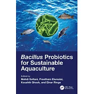 Bacillus Probiotics for Sustainable Aquaculture