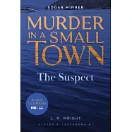 Murder in a Small Town: The Suspect