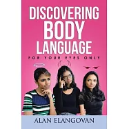 Discovering Body Language: For Your Eyes Only