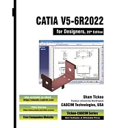 CATIA V5-6R2022 for Designers, 20th Edition