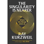 The Singularity Is Nearer