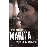 Marita: Fashion Can Be a Deadly Affair