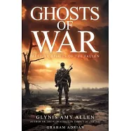 Ghosts of War: Meeting Spirits of the Fallen