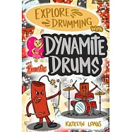 Explore Drumming with Dynamite Drums and Bearific