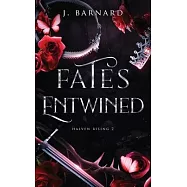 Fates Entwined