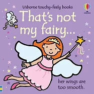 That’s Not My Fairy...