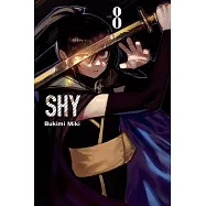 Shy, Vol. 8: Volume 8