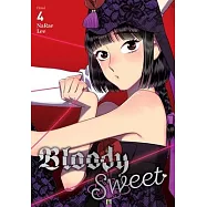 Bloody Sweet, Vol. 4