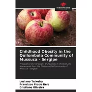 Childhood Obesity in the Quilombola Community of Mussuca - Sergipe