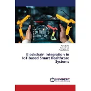 Blockchain Integration in IoT-based Smart Healthcare Systems