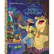 Tiana’s Bayou Adventure (Disney Princess)