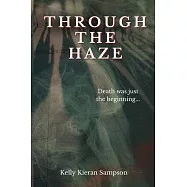 Through the Haze