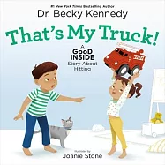 That&rsquo;s My Truck! a Good Inside Story about Hitting