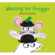 Waiting for Froggo