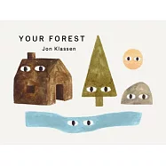 硬頁故事書Your Forest(繪本大師雍‧卡拉森創作)