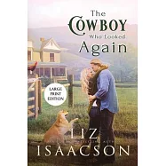 The Cowboy Who Looked Again