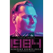 Nineteen Eighty-Four: The Definitive Edition