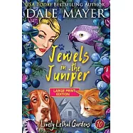 Jewels in the Juniper