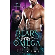 The Bear’s Brave Omega