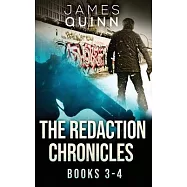 The Redaction Chronicles - Books 3-4