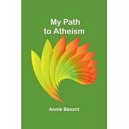 My Path to Atheism