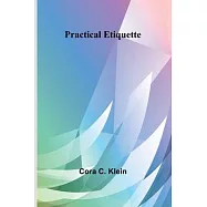 Practical Etiquette