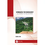 Wireless Technology: Kilohertz to Megahertz