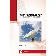 Wireless Technology: Gigahertz to Terahertz