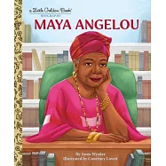 Maya Angelou: A Little Golden Book Biography