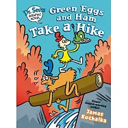 Dr. Seuss Graphic Novel: Green Eggs and Ham Take a Hike: A Green Eggs and Ham Story