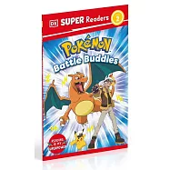 DK Super Readers Level 2 Pokémon Battle Buddies!