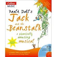 Roald Dahl&rsquo;s Jack and the Beanstalk: A Gigantically Amusing Musical