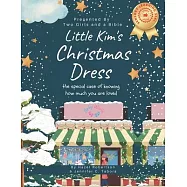 Little Kim’s Christmas Dress: The Special Case of Knowing How Much You Are loved