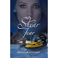 Shear Fear