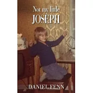 Not My Little Joseph