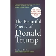 The Beautiful Poetry of Donald Trump