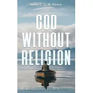 God Without Religion