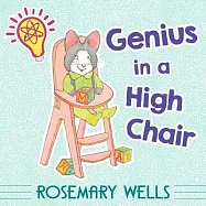 Genius in a High Chair