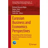 Eurasian Business and Economics Perspectives: Proceedings of the 42nd Eurasia Business and Economics Society Conference